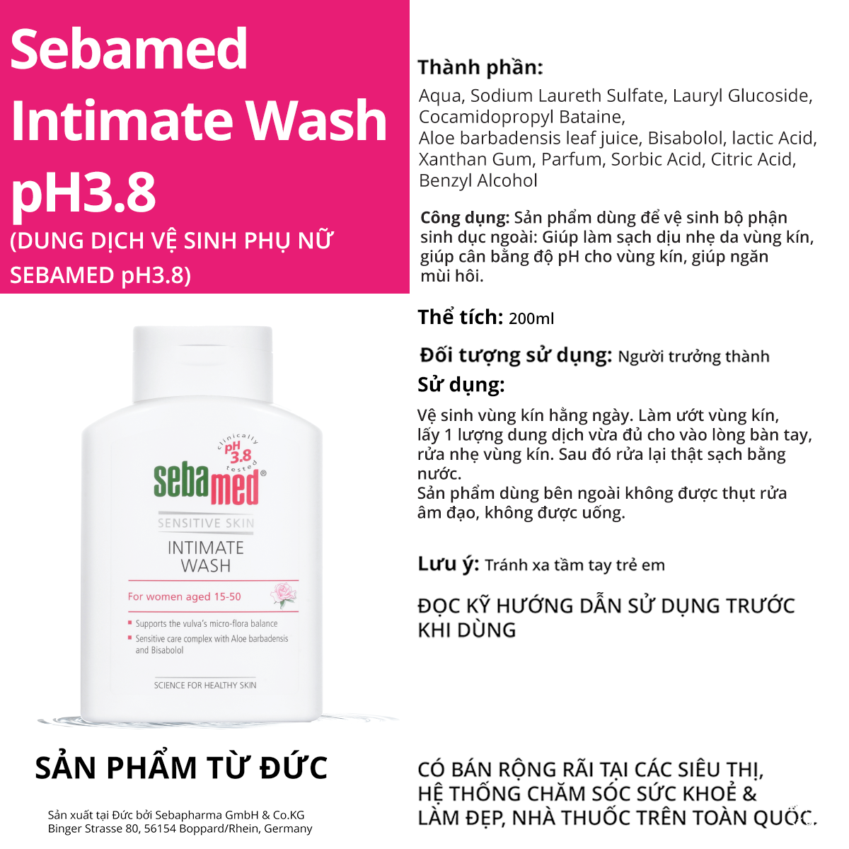 Dung dịch vệ sinh phụ nữ Sebamed pH 3.8 được nhập khẩu 100% từ Đức giúp cân bằng độ pH cho vùng kín, giúp ngăn mùi hôi.
