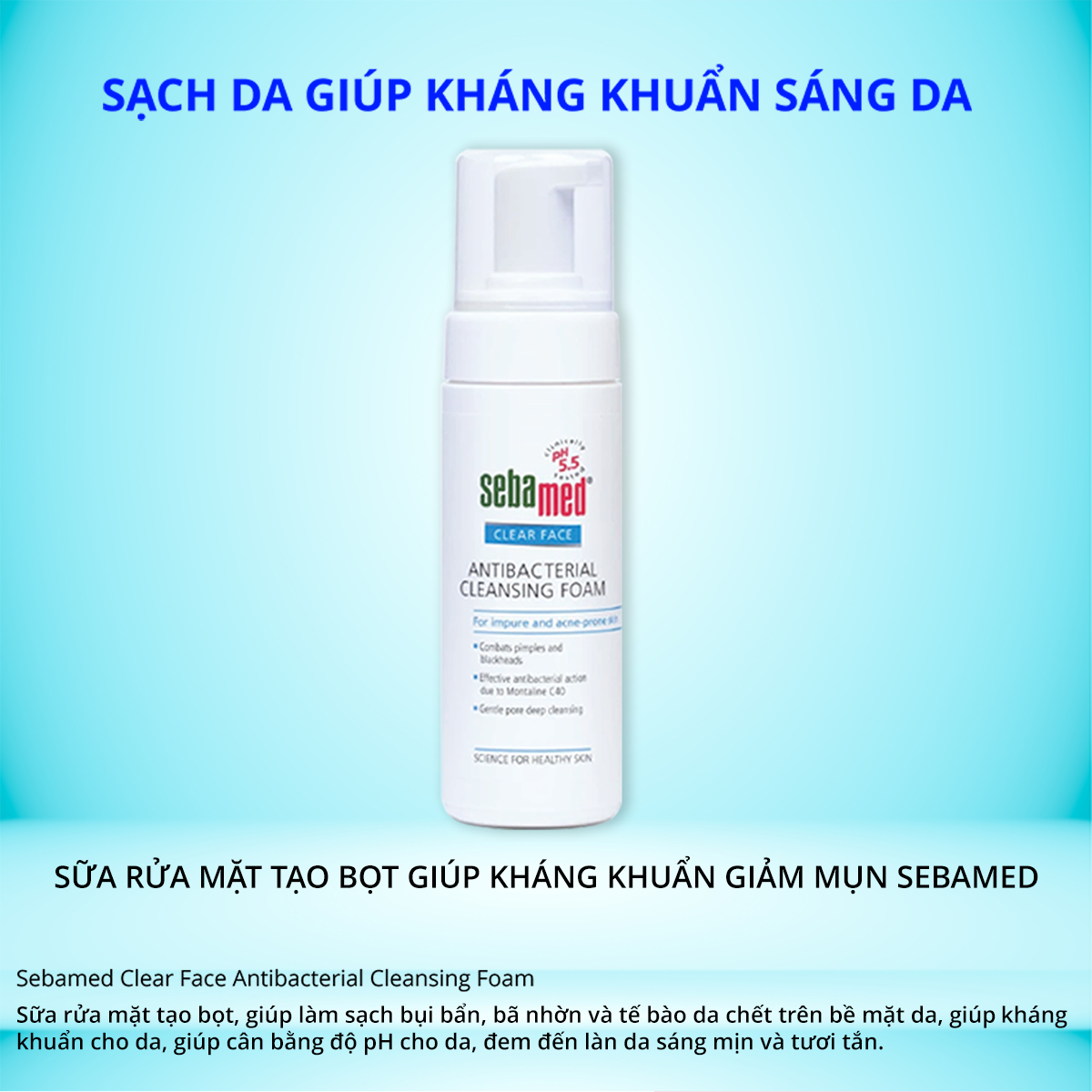 Sữa rửa mặt tạo bọt giúp kháng khuẩn, giảm mụn Sebamed (150ml).