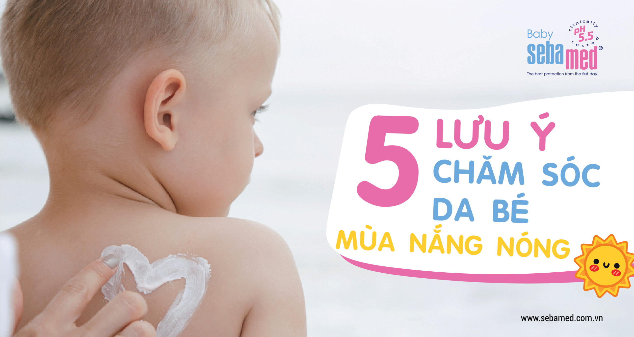8+ lưu ý khi chăm sóc da bé mùa nắng nóng