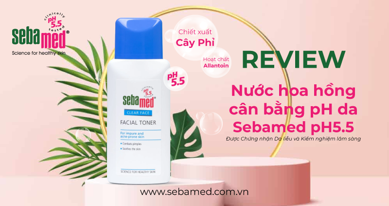 Review Nước Hoa Hồng Sebamed pH5.5