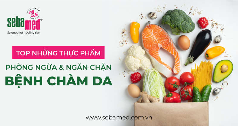 TOP 5+ thực phẩm ngăn ngừa bệnh chàm da